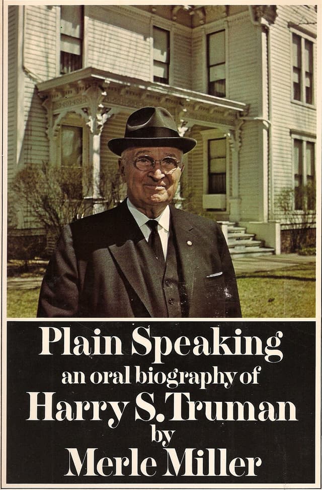 Book Notes on 'Plain Speaking: An Oral Biography of Harry S Truman'